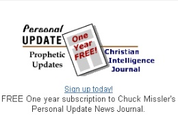 Chuck Missler's Personal Update News Journal.
